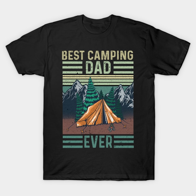 Best Camping Dad Ever ,Retro Vintage Camper T-Shirt by happy6fox